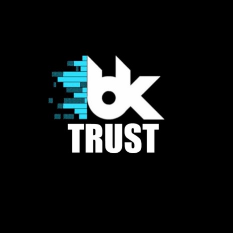 Trust | Boomplay Music