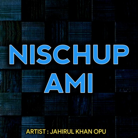 Nischup Ami | Boomplay Music