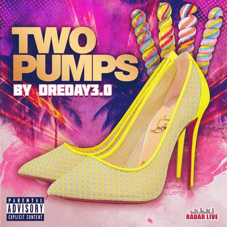 Two Pumps | Boomplay Music