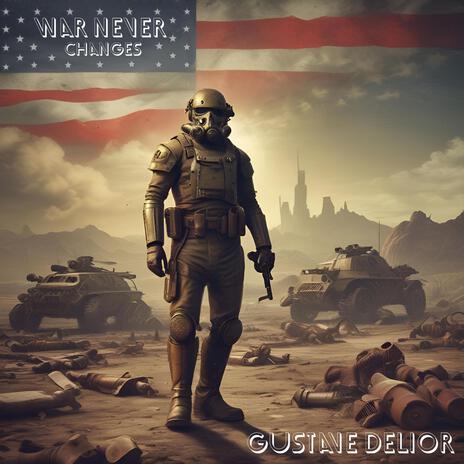 War Never Changes | Boomplay Music