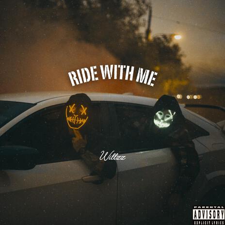 Ride With Me | Boomplay Music