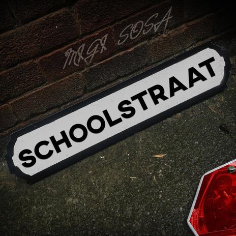 Schoolstraat | Boomplay Music