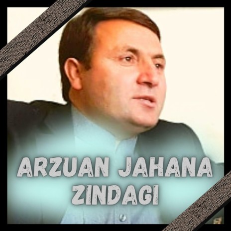 Arzuan Jahana zindagi-khowar