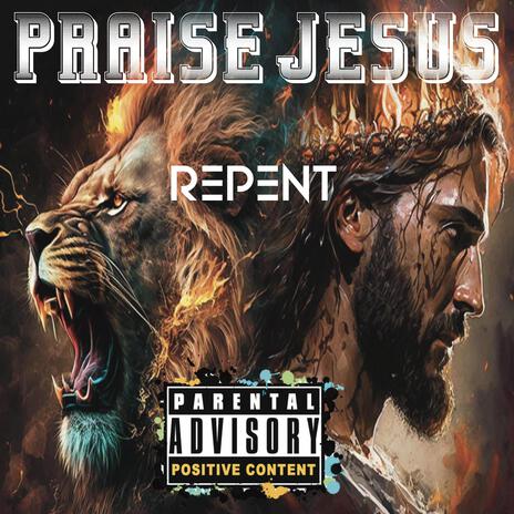 Praise Jesus | Boomplay Music