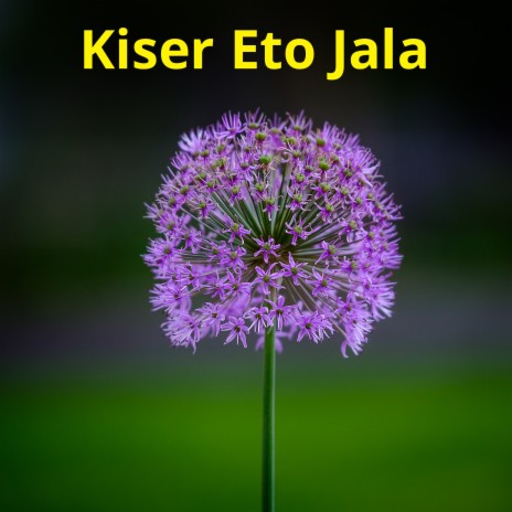 Kiser Eto Jala 5 | Boomplay Music