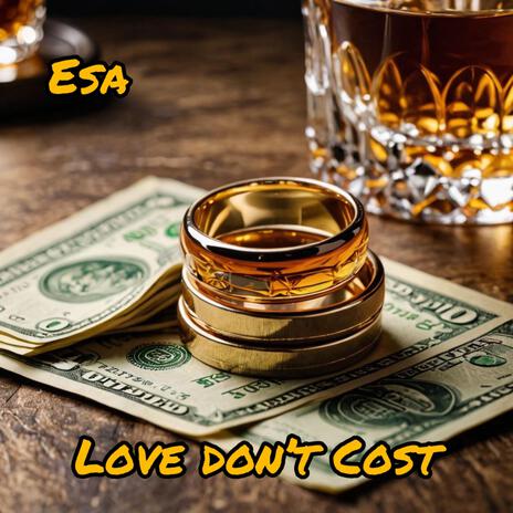 Love Dont Cost | Boomplay Music