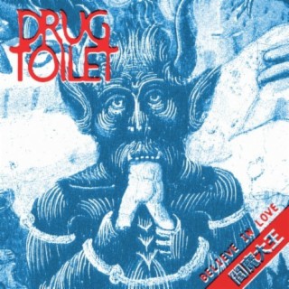 Drug Toilet