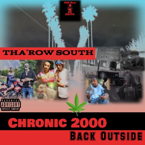Chronic 2000 (Back Outside)