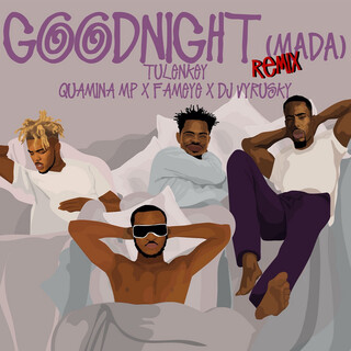 Goodnight (Mada) (Remix)