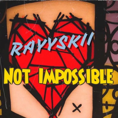 Not Impossible | Boomplay Music