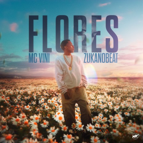 Flores ft. Zukanobeat | Boomplay Music