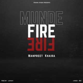 Munde Fire