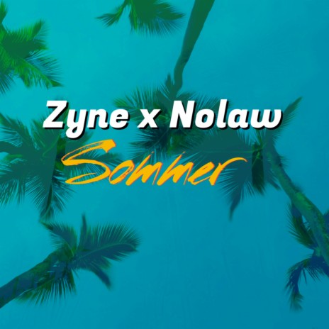 Sommer ft. Nolaw | Boomplay Music