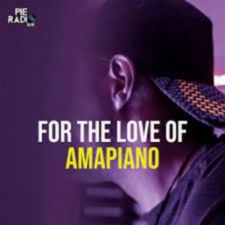 Love Want Let Me Go (Amapiano)