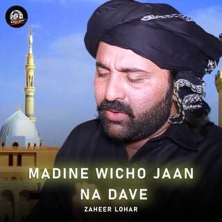 Madine Wicho Jaan Na Dave