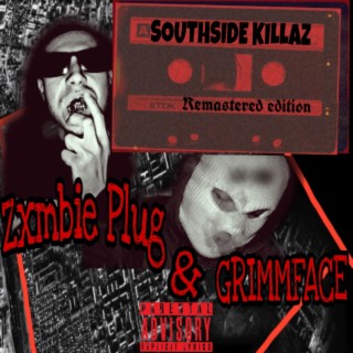 SOUTHSIDE KILLAZ (Remastered edition)