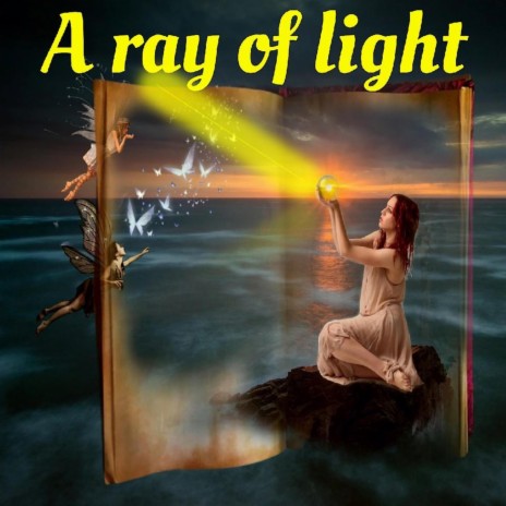A RAY OF LIGHT | Boomplay Music