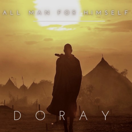 All Man for Himself | Boomplay Music