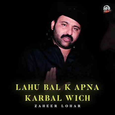 Lahu Bal K Apna Karbal Wich | Boomplay Music