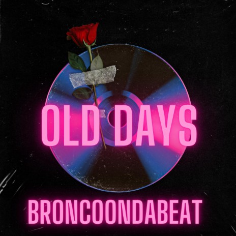 Old Days | Boomplay Music