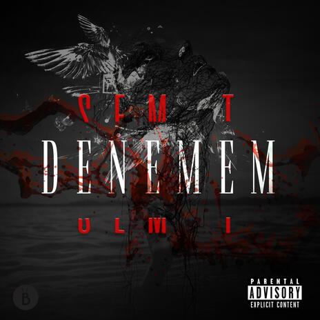 Denemem | Boomplay Music