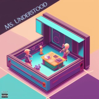 Ms. Understood