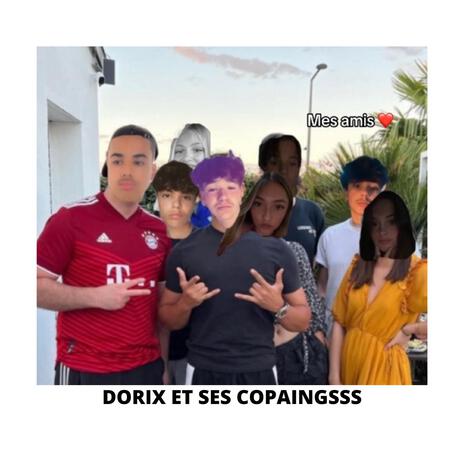 Dorix et ses copaingsss | Boomplay Music