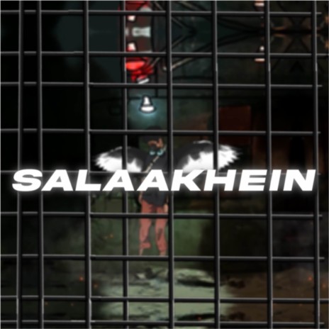 Salaakhein ft. Placidchills | Boomplay Music