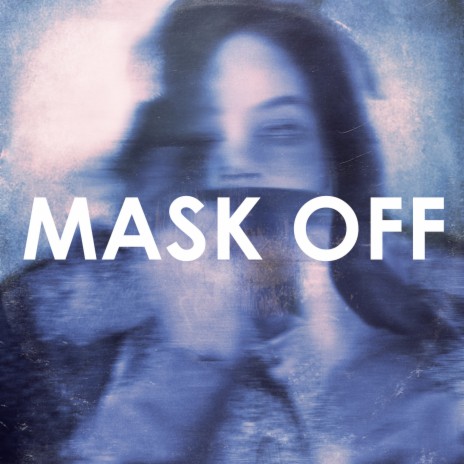 Mask Off ft. JAFFA | Boomplay Music