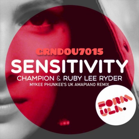 SENSITIVITY (UK AMAPIANO REMIX) ft. Mykee Phunkee | Boomplay Music