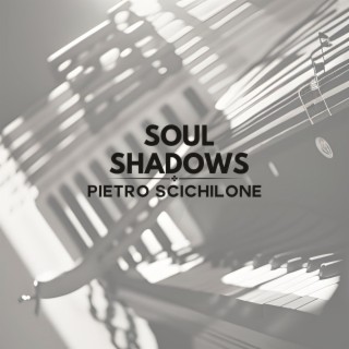 Soul Shadows | Boomplay Music