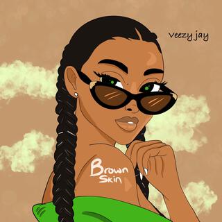 Brown skin girl (spedup) lyrics | Boomplay Music