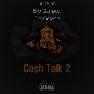 Cash Talk 2