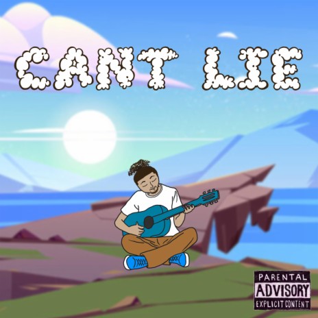 Cant Lie | Boomplay Music