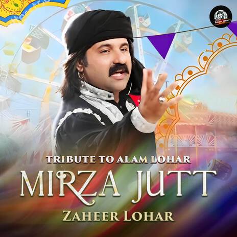 Mirza Jutt (Tribute To Alam Lohar) | Boomplay Music