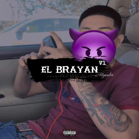 EL BRAYAN V1 | Boomplay Music