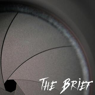 The Brief