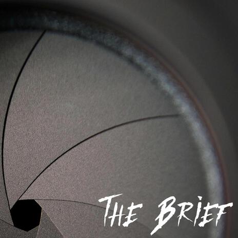 The Brief | Boomplay Music