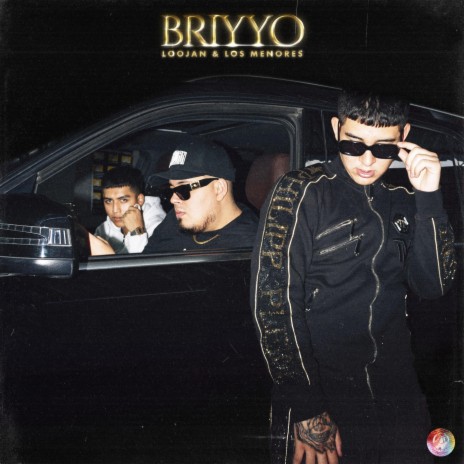 Briyyo ft. Los Menores | Boomplay Music