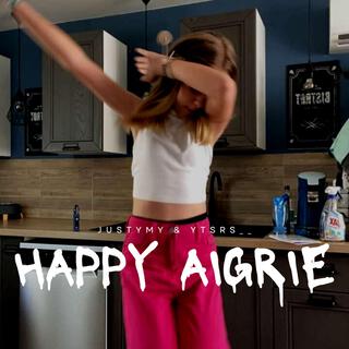 AIGRIE HAPPY