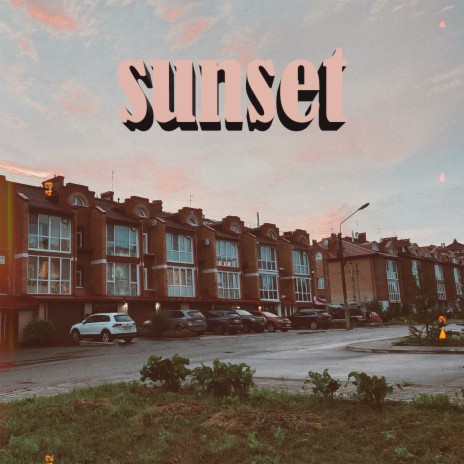 Sunset | Boomplay Music