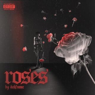 ROSES lyrics | Boomplay Music