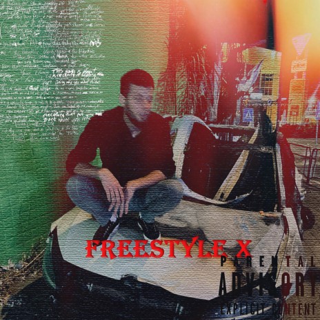 Freestyle X | Boomplay Music