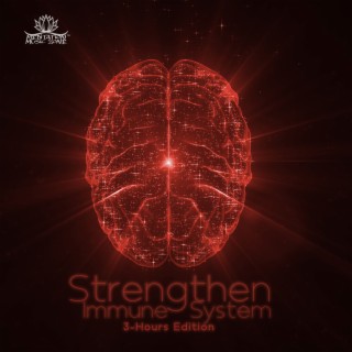 Strengthen Immune System: 3-Hours Edition & Electromagnetic Radiations, Deep Tissue Healing Frequency Music