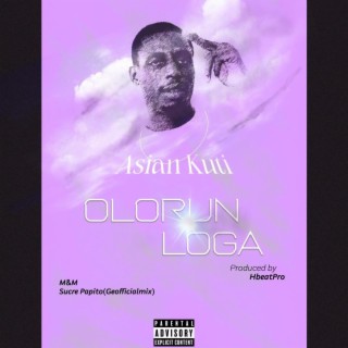 Olorun Loga lyrics | Boomplay Music