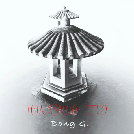 Hangzhou City | Boomplay Music