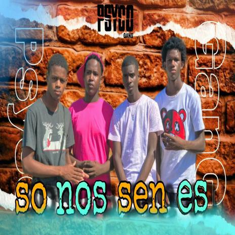 So nos sen es | Boomplay Music