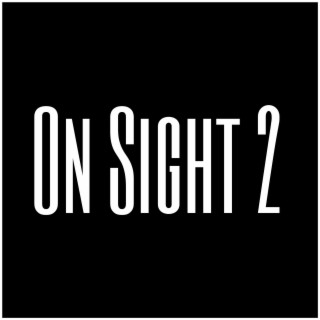 On Sight 2