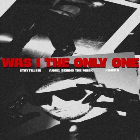 Was I The Only One ft. Kimera | Boomplay Music