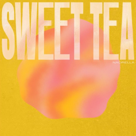 Sweet Tea | Boomplay Music